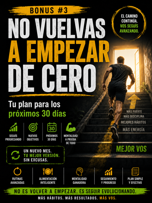 Bonus 3 — No Vuelvas a Empezar de Cero